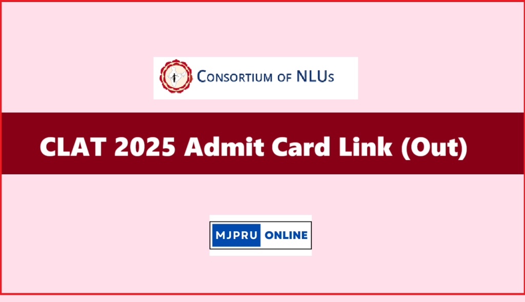 CLAT 2025 Admit Card link Download