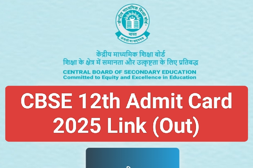 Sarkari Result CBSE class 12th Admit Card 2025 Download Pdf Link 