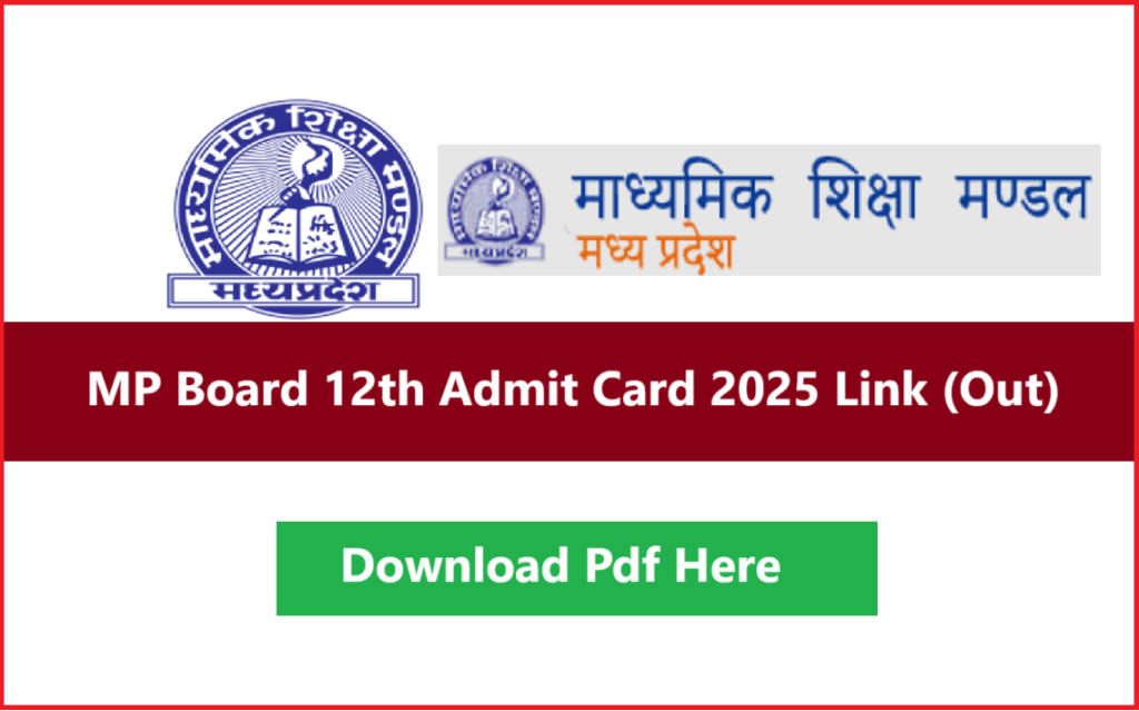 Sarkari Result MP Board 12th Class Admit Card 2025 Download Link