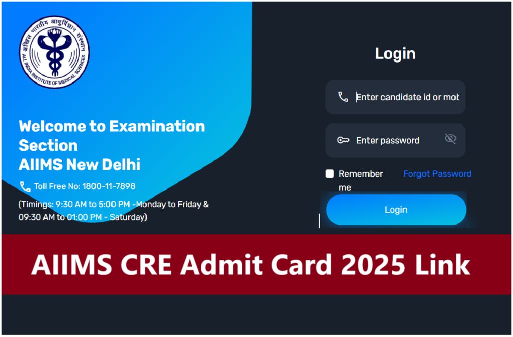 Sarkari Result AIIMS CRE Admit Card 2025 Download Link