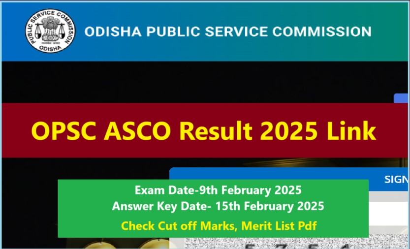 OPSC ASCO Result 2025 Link